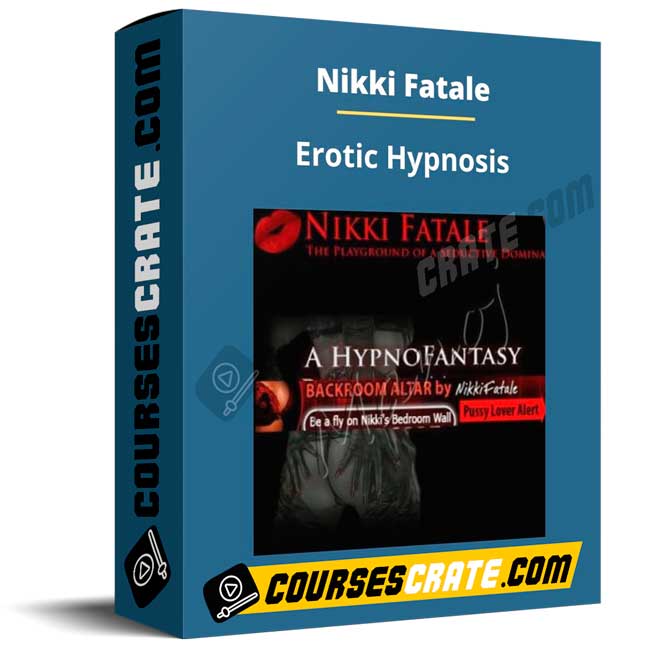 Nikki Fatale – Erotic Hypnosis 1 Nikki Fatale – Erotic Hypnosis