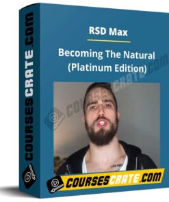 RSD Max – Becoming The Natural (Platinum Edition)