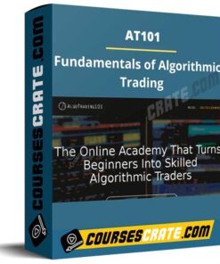 AT101 – Fundamentals of Algorithmic Trading