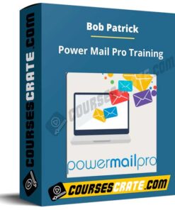 Bob Patrick – Power Mail Pro Training