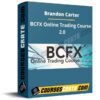 Brandon Carter – BCFX Online Trading Course 2.0 Brandon Carter – BCFX Online Trading Course 2.0