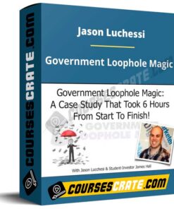 Jason Luchessi – Government Loophole Magic