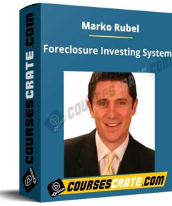 Marko Rubel – Foreclosure Investing System