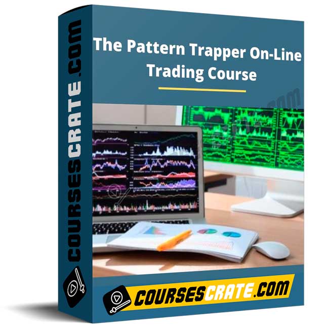 The Pattern Trapper On-Line Trading Course 1 The Pattern Trapper On-Line Trading Course