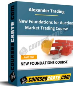 Alexander Trading – New Foundations for Auction Market Trading Course