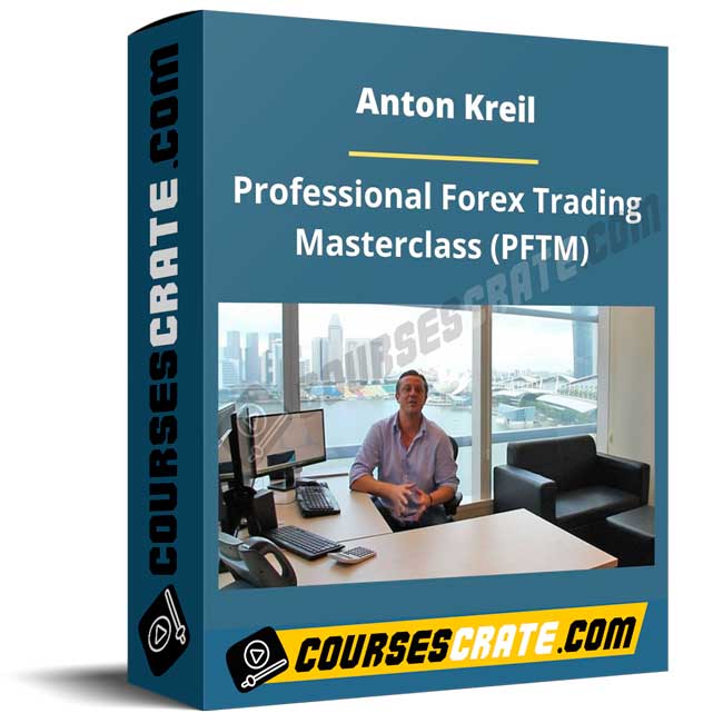 Anton Kreil – Professional Forex Trading Masterclass (PFTM) 1 Anton Kreil – Professional Forex Trading Masterclass (PFTM)