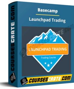 Basecamp – Launchpad Trading