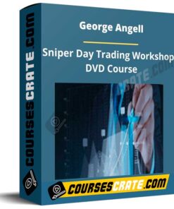 George Angell – Sniper Day Trading Workshop DVD Course