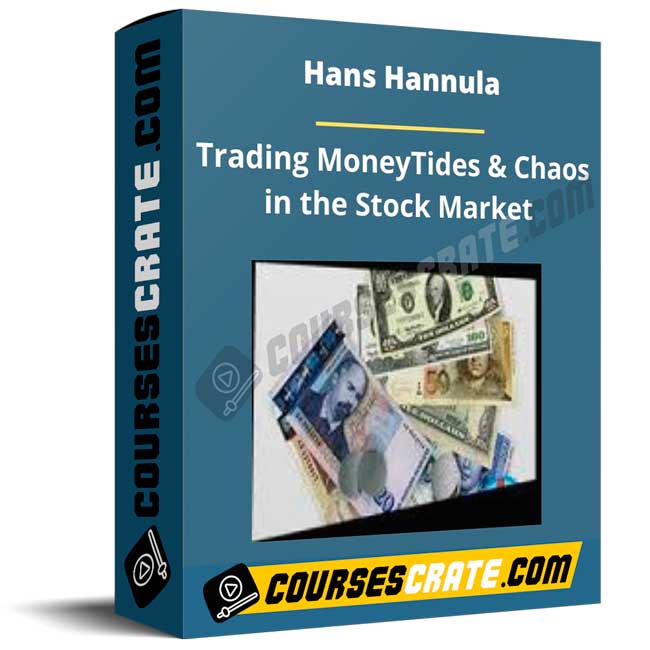 Hans Hannula – Trading MoneyTides & Chaos in the Stock Market 1 Hans Hannula – Trading MoneyTides & Chaos in the Stock Market