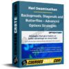 Hari Swaminathan – Backspreads, Diagonals and Butterflies – Advanced Options Strategies Hari Swaminathan – Backspreads, Diagonals and Butterflies – Advanced Options Strategies