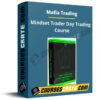Mafia Trading – Mindset Trader Day Trading Course Mafia Trading – Mindset Trader Day Trading Course