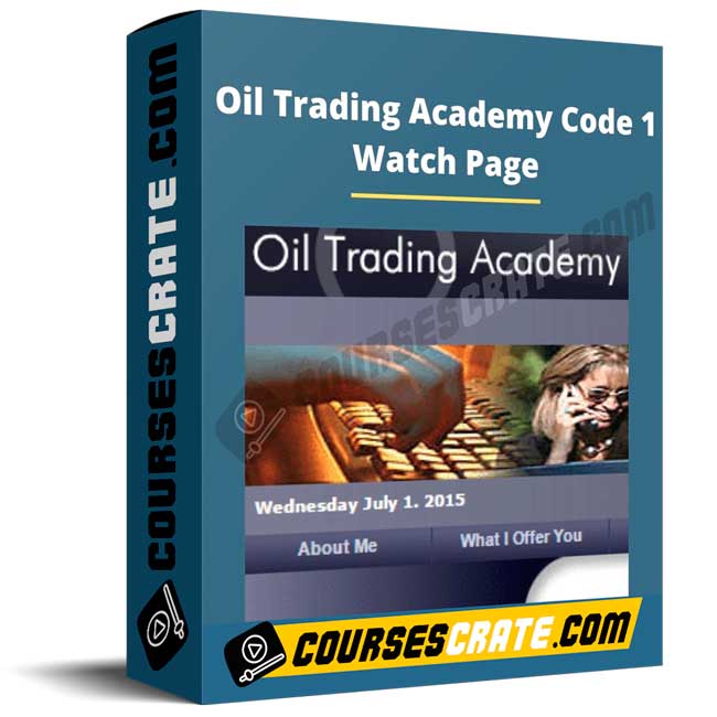 Oil Trading Academy Code 1 Watch Page 1 Oil Trading Academy Code 1 Watch Page