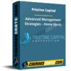 Pristine Capital – Advanced Management Strategies – Home Study Pristine Capital – Advanced Management Strategies – Home Study