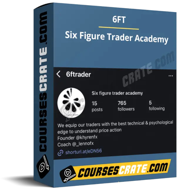 6FT – Six Figure Trader Academy 1 6FT – Six Figure Trader Academy
