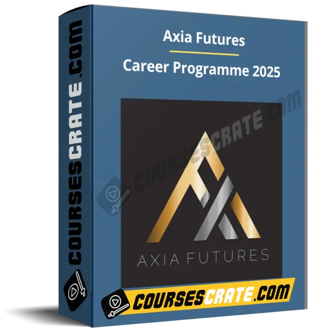 Axia Futures – Career Programme 2025 1 Axia Futures – Career Programme 2025
