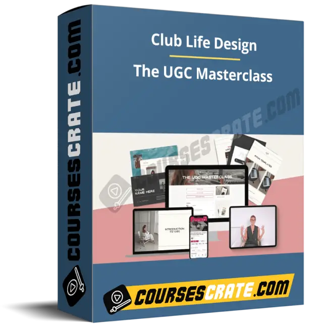 Club Life Design – The UGC Masterclass 1 Club Life Design – The UGC Masterclass