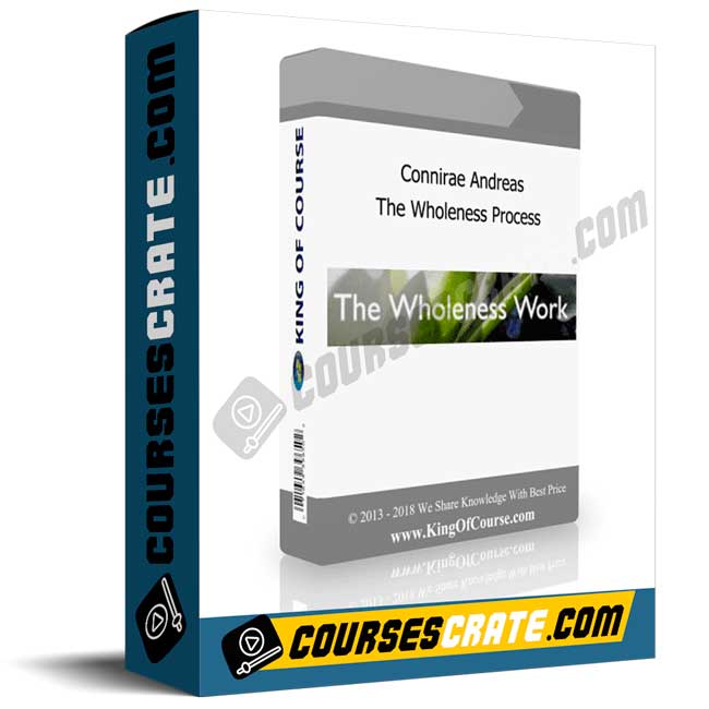 Connirae Andreas – The Wholeness Process 1 Connirae Andreas – The Wholeness Process