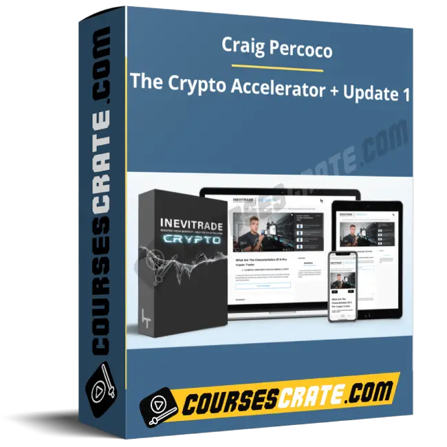 Craig Percoco – The Crypto Accelerator + Update 1 1 Craig Percoco – The Crypto Accelerator + Update 1