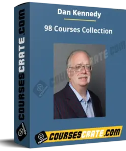 Dan Kennedy – Ultimate 98 Courses Collection