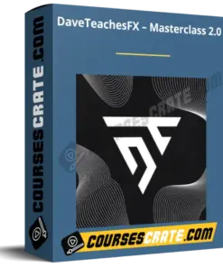 DaveTeachesFX – Masterclass 2.0