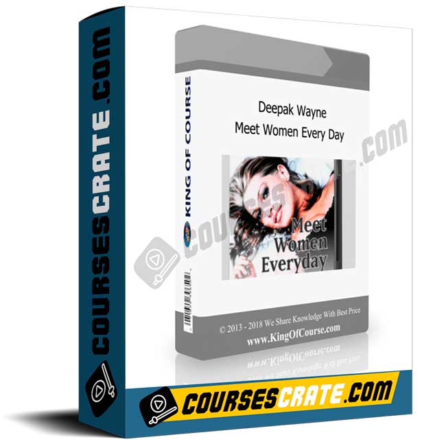 Deepak Wayne – Meet Women Every Day 1 Deepak Wayne – Meet Women Every Day