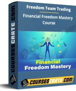 Freedom Team Trading – Financial Freedom Mastery Course
