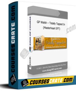 GP Walsh – Totally Tapped In (Masterheart EFT)