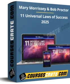 Mary Morrissey & Bob Proctor – 11 Universal Laws of Success 2025
