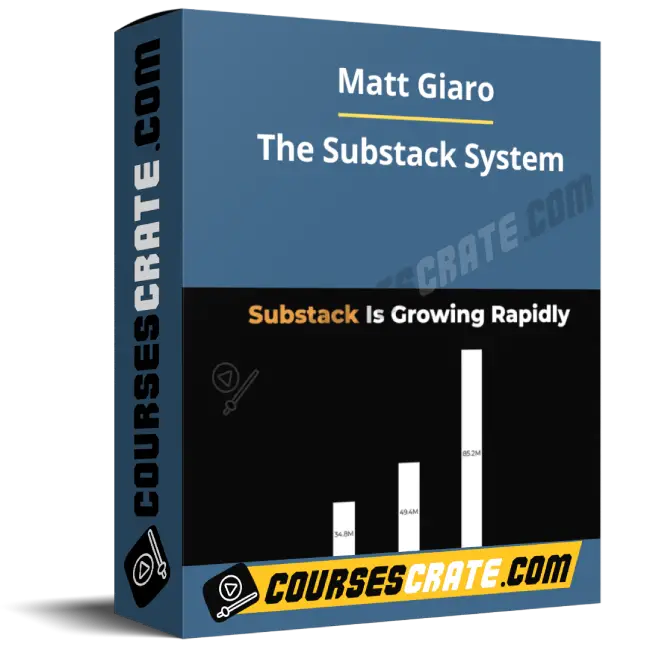 Matt Giaro – The Substack System 1 Matt Giaro – The Substack System