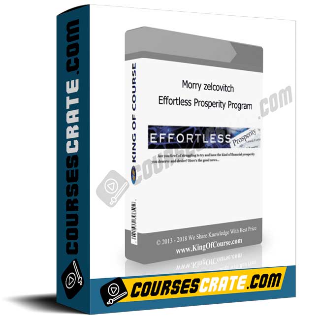 Morry zelcovitch – Effortless Prosperity Program 1 Morry zelcovitch – Effortless Prosperity Program