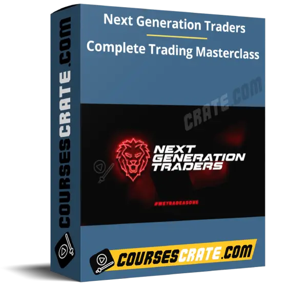 Next Generation Traders – Complete Trading Masterclass 1 Next Generation Traders – Complete Trading Masterclass