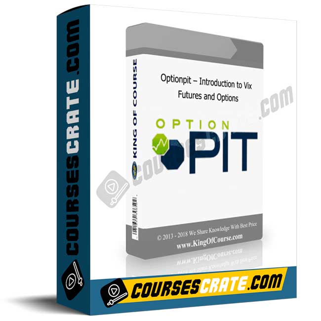 Optionpit – Introduction to Vix Futures and Options 1 Optionpit – Introduction to Vix Futures and Options