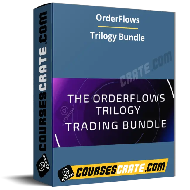 OrderFlows – Trilogy Bundle 1 OrderFlows – Trilogy Bundle