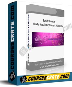 Sandy Forster – Wildly Wealthy Women Academy