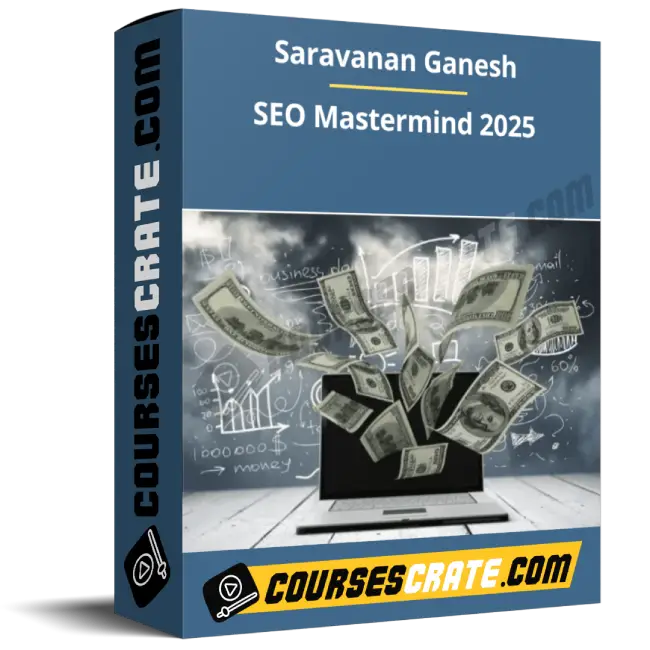 Saravanan Ganesh – SEO Mastermind 2025 1 Saravanan Ganesh – SEO Mastermind 2025