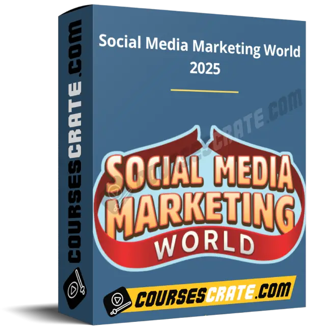 Social Media Marketing World 2025 1 Social Media Marketing World 2025