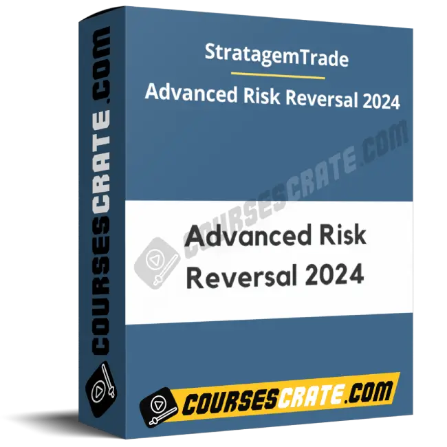 StratagemTrade – Advanced Risk Reversal 2024 1 StratagemTrade – Advanced Risk Reversal 2024