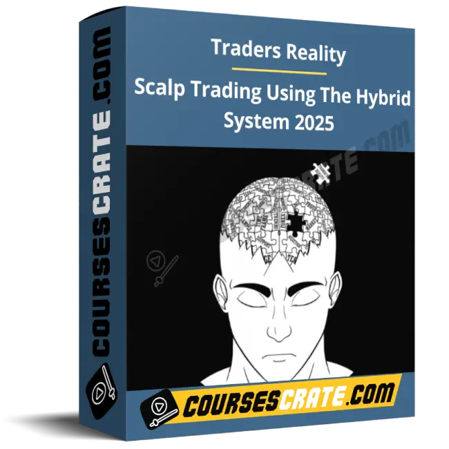 Traders Reality – Scalp Trading Using The Hybrid System 2025 1 Traders Reality – Scalp Trading Using The Hybrid System 2025