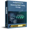 Verified Investing – Mastering VWAP Trading Strategy Verified Investing – Mastering VWAP Trading Strategy