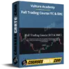 Vulture Academy – Full Trading Course ITC & SMC Vulture Academy – Full Trading Course ITC & SMC
