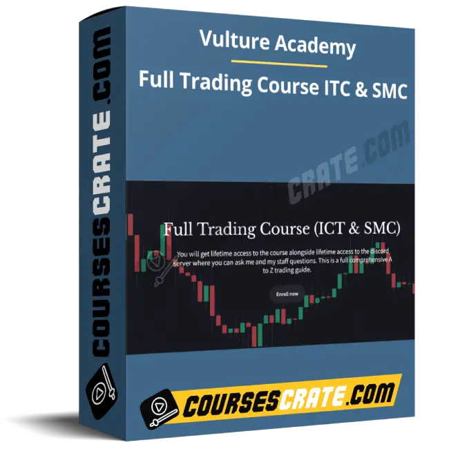 Vulture Academy – Full Trading Course ITC & SMC 1 Vulture Academy – Full Trading Course ITC & SMC
