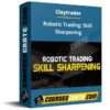 Claytrader – Robotic Trading: Skill Sharpening Claytrader – Robotic Trading: Skill Sharpening
