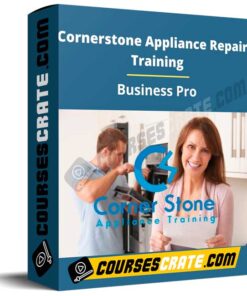 Cornerstone Appliance Repair Training – Business Pro