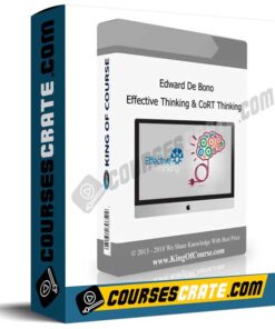 Edward De Bono – Effective Thinking & CoRT Thinking