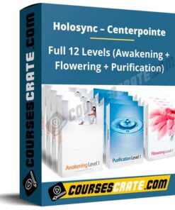 Holosync – Centerpointe – Full 12 Levels (Awakening + Flowering + Purification)