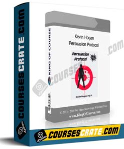 Kevin Hogan – Persuasion Protocol