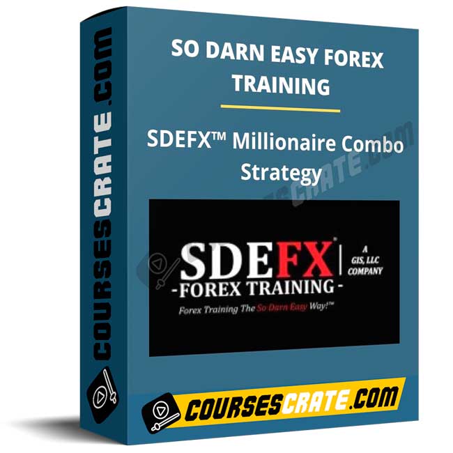 SO DARN EASY FOREX TRAINING (SDEFX™ Millionaire Combo Strategy) 1 SO DARN EASY FOREX TRAINING (SDEFX™ Millionaire Combo Strategy)
