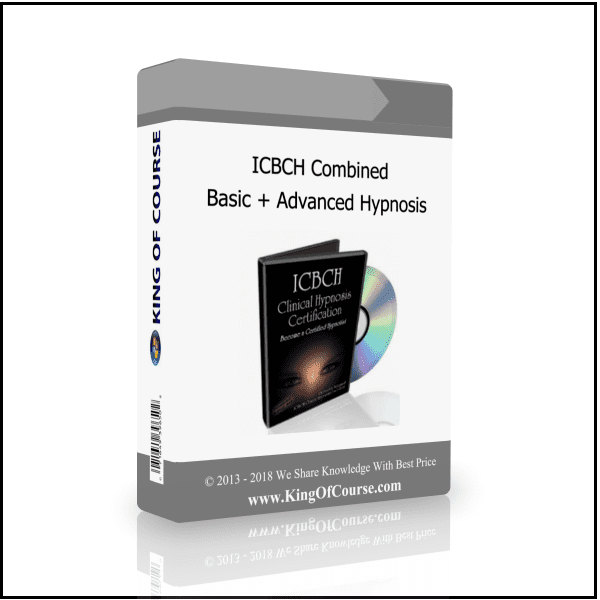 ICBCH Combined Basic + Advanced Hypnosis 1 ICBCH Combined Basic + Advanced Hypnosis