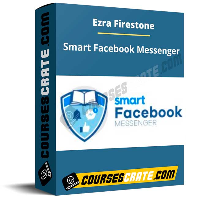 Ezra Firestone – Smart Facebook Messenger 1 Ezra Firestone – Smart Facebook Messenger