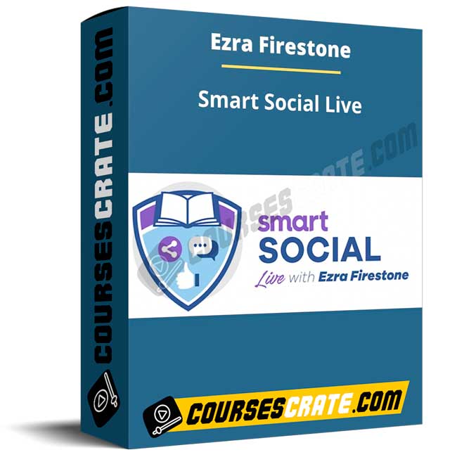 Ezra Firestone – Smart Social Live 1 Ezra Firestone – Smart Social Live